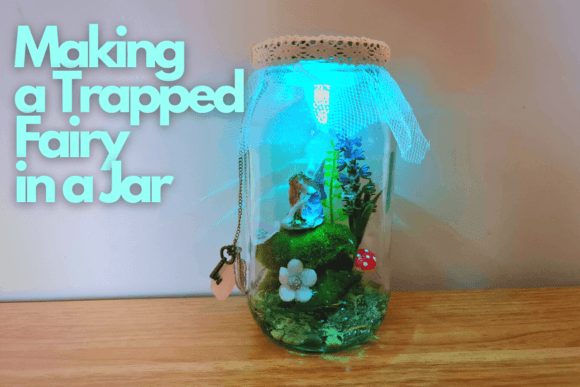 Capturing Magic: The Art and Business of Making a Trapped Fairy in a Jar